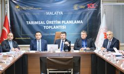 Malatya'da Tarımsal Üretim Planlama Toplantısı yapıldı