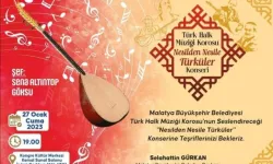 ‘Nesilden Nesile Türküler’ Konseri düzenleniyor