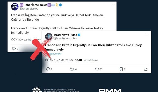 İletişim Başkanlığından siyonist hesapların "Türkiye'ye seyahat uyarısı" propagandasına yalanlama